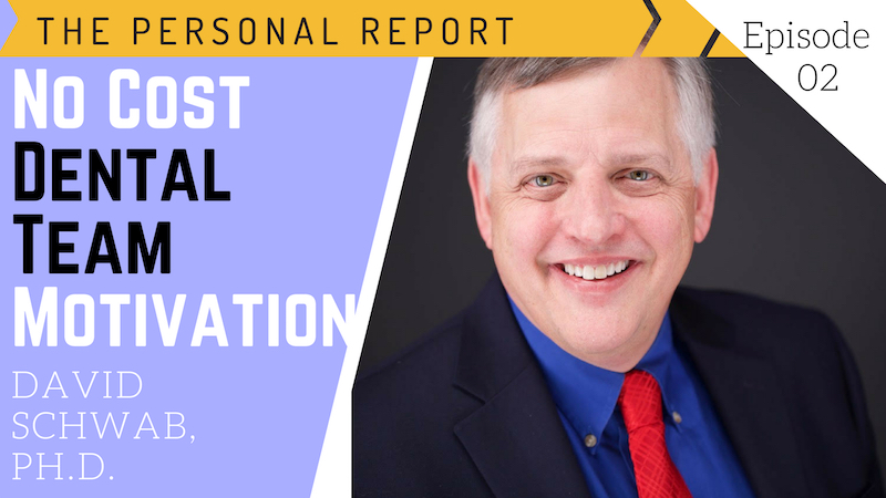 No Cost Dental Team Motivation